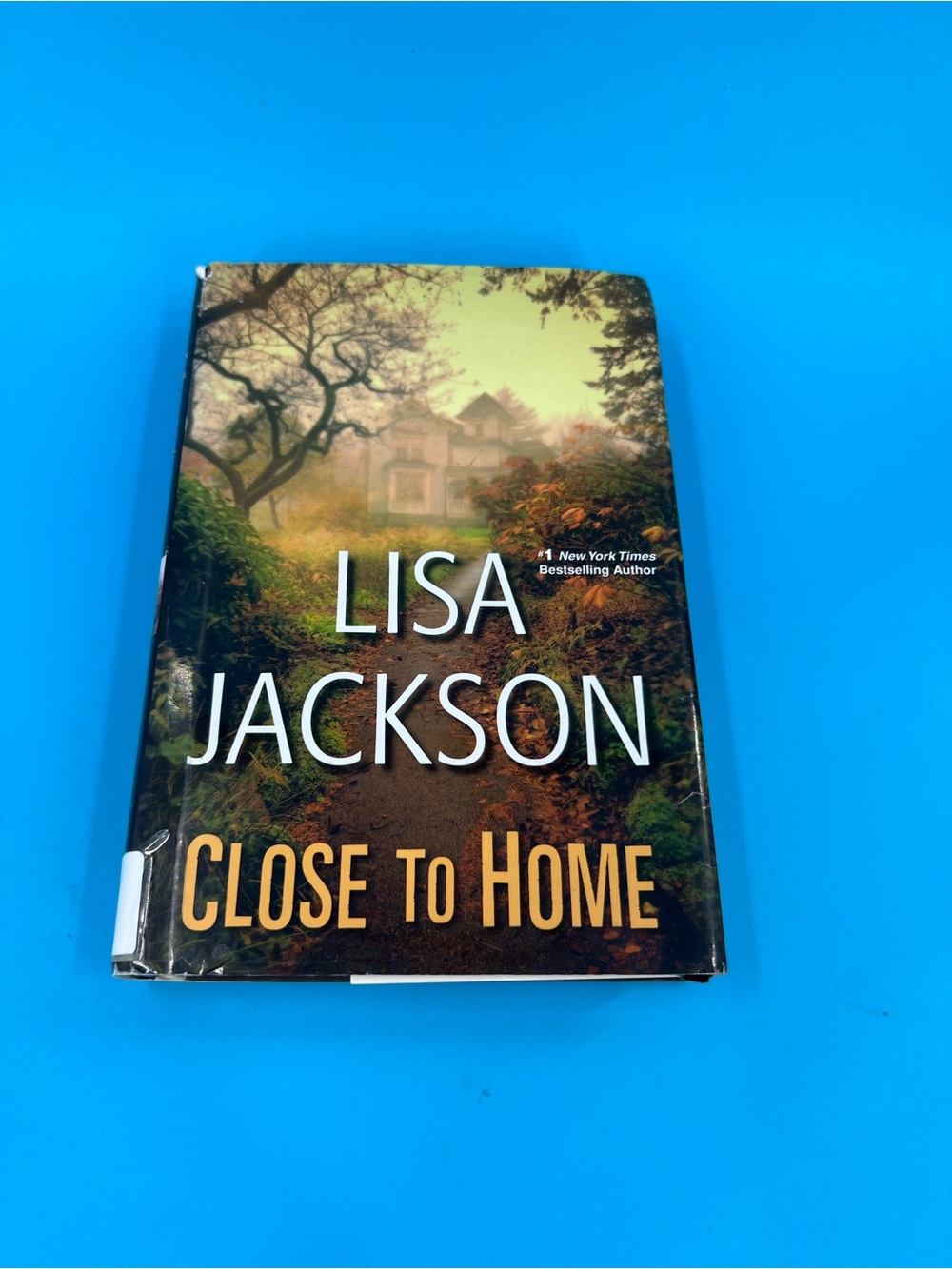 Close To Home Lisa Jackson Hardcover Thriller Book